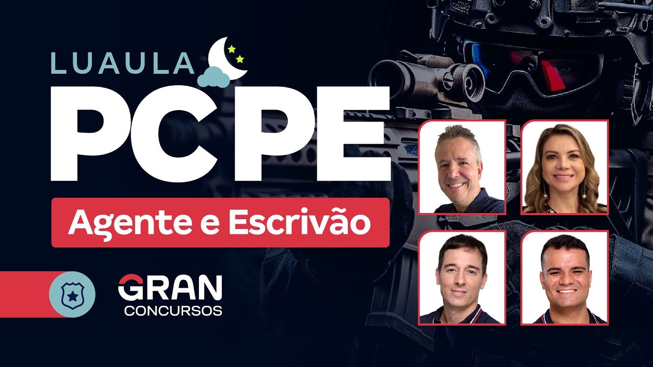 Concurso PC PE Agente e Escrivão - Luaula