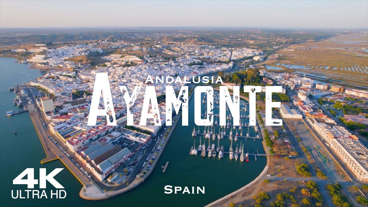 AYAMONTE 🇪🇸 Drone Aerial 4K Drones | Andalusia Andalucía Spain España