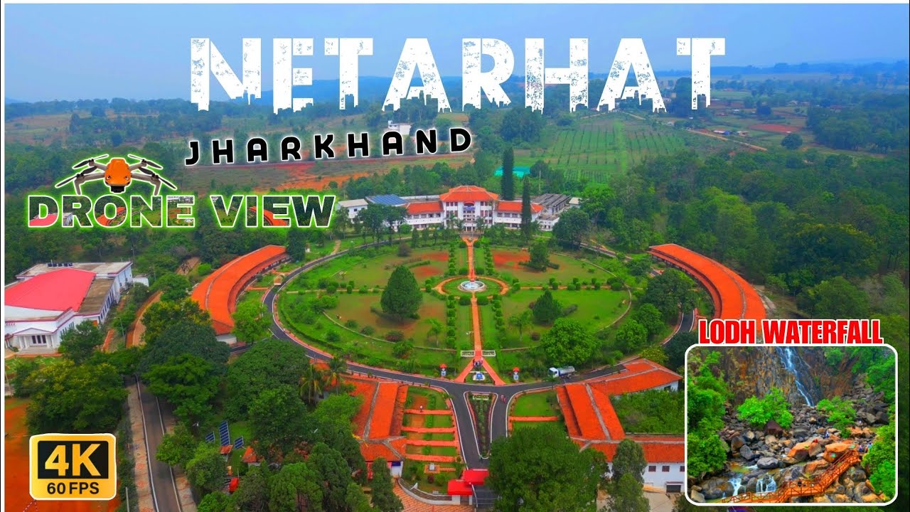 Drone view of Jharkhand's Netarhat - झारखंड के नेतरहाट में ड्रोन का दृश्य |SHUBU| 2023 CINEMATIC 4K