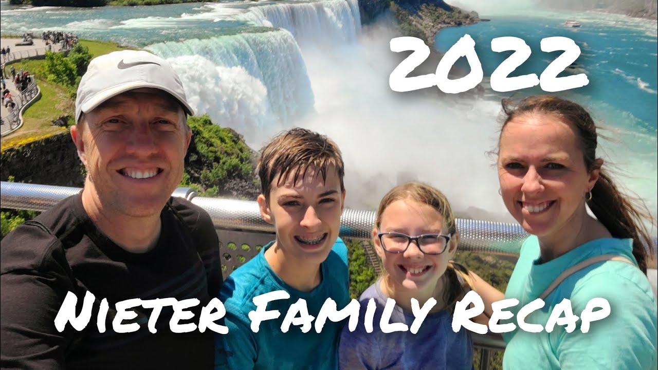 2022 Nieter Family Recap