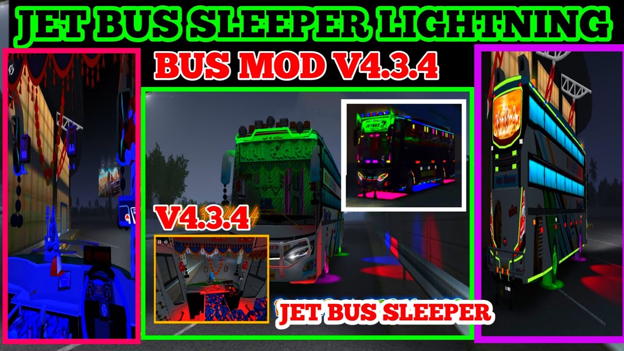 JET BUS SLEEPER LIGHTNING MOD V4.3.4 FOR BUS SIMULATOR INDONESIA