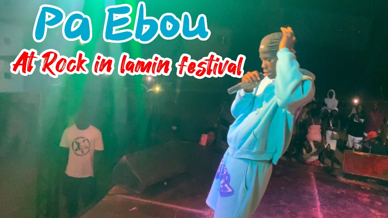 PA EBOU - Performance at Rock in lamin Festival 2024