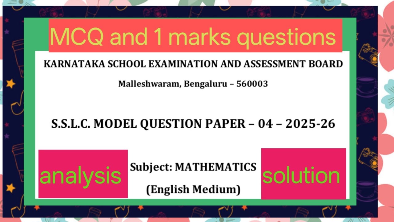 Karnataka board SSLC model question paper -4 2025-26 maths  analysis MCQ and one marks questions eng