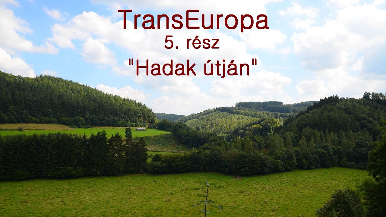 TransEuropa 5.rész: