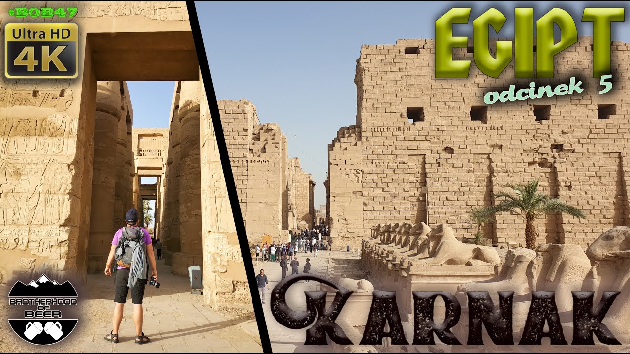 Egipt 5 - Karnak zwiedzamy potężny kompleks egipskich świątyń