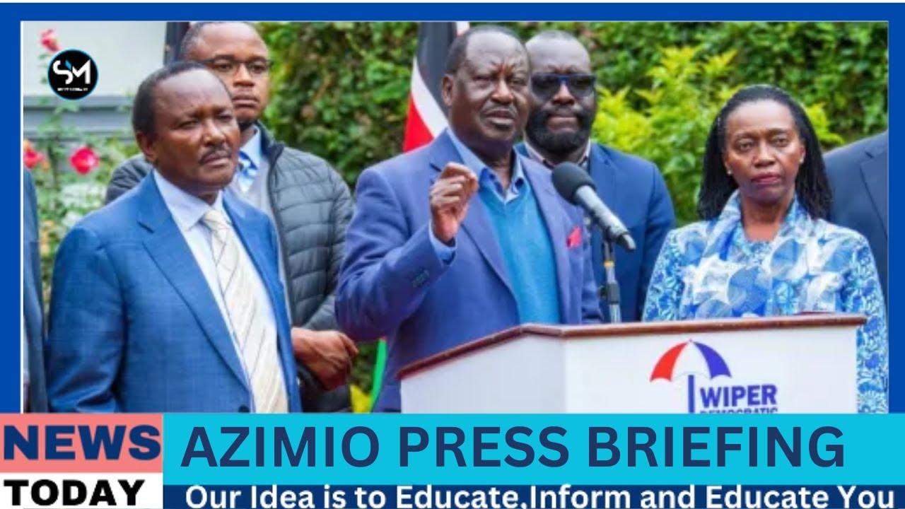 LIVE! RAILA ODINGA AZIMIO LEADERS ADDRESSING THE NATION ON THE INGOING MAANDAMANO- FINANCE BILL 2024