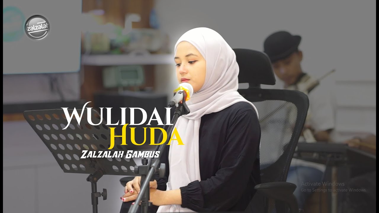 WULIDAL HUDA - ZALZALAH GAMBUS