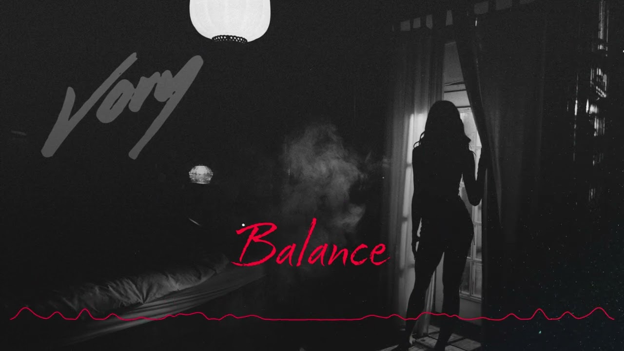 Vory - Balance [Official Visualizer]
