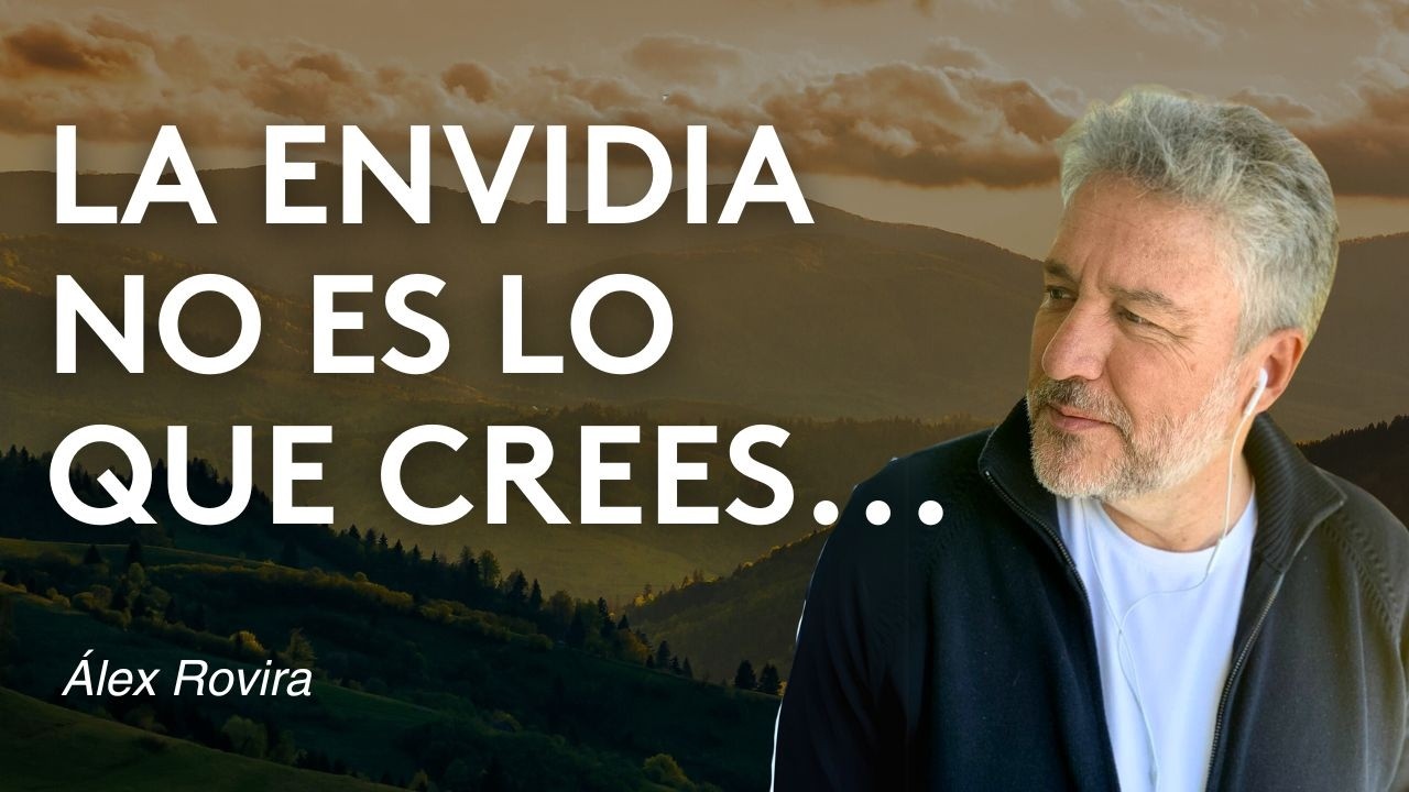 La verdad detr&aacute;s de la envidia: lo que nadie te dice