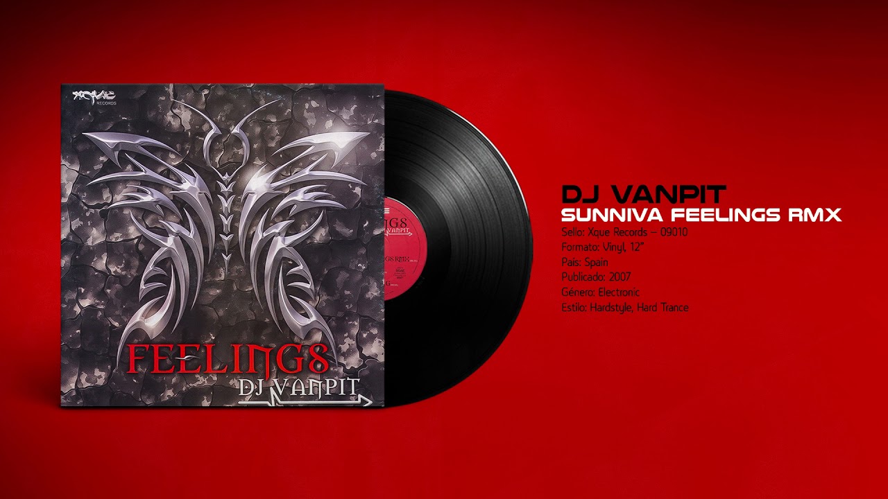 🔊 DJ VANPIT - Sunniva Feelings Rmx [Xque Records] (2007)