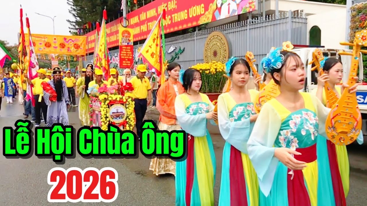 Trực Tiếp Lễ Hội Chùa Ông Đồng Nai Năm 2026