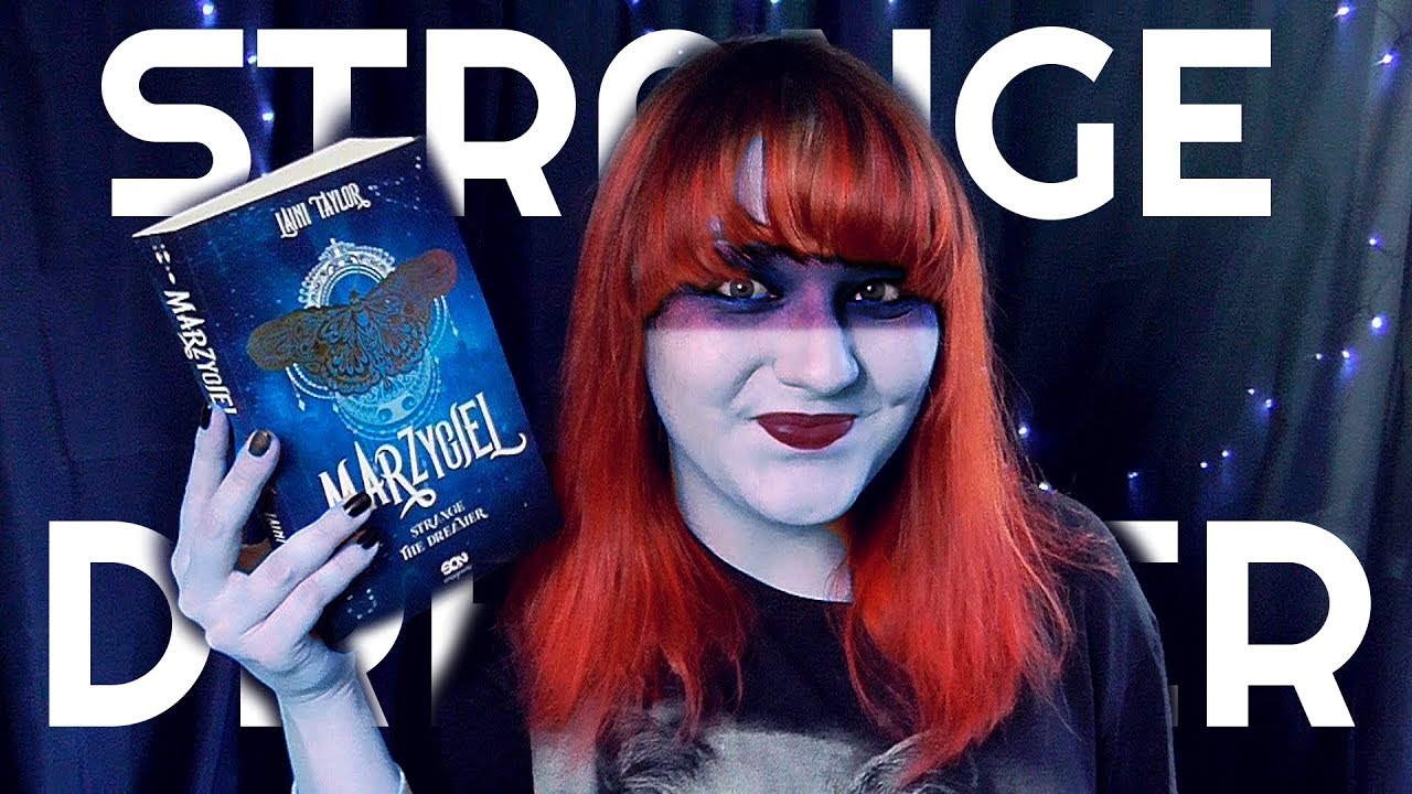 Opowiem Wam historię o Marzycielu... Strange the Dreamer / Laini Taylor | recenzja książki