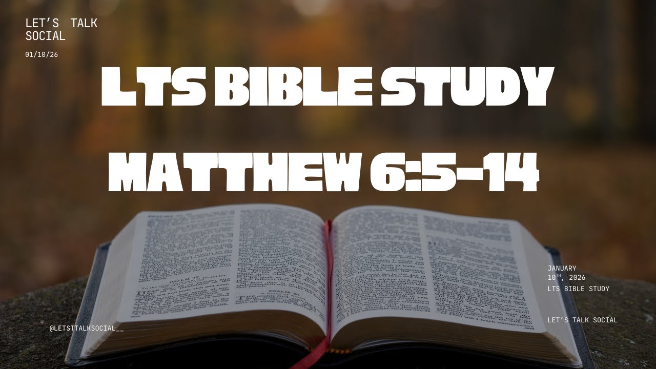 LTS Bible Study- January 10th, 2026