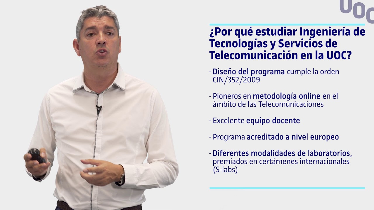 Grado de Ingeniería de Tecnologias y Servicios de Telecomunicación - Sesión Informativa | UOC