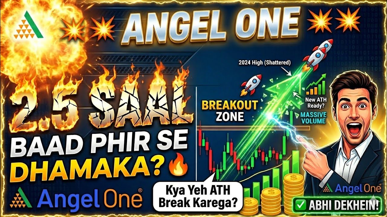 ANGEL ONE Share Big Breakout After 2.5 Years! 🚀 Target Kya Hai? | Angel One Share News 