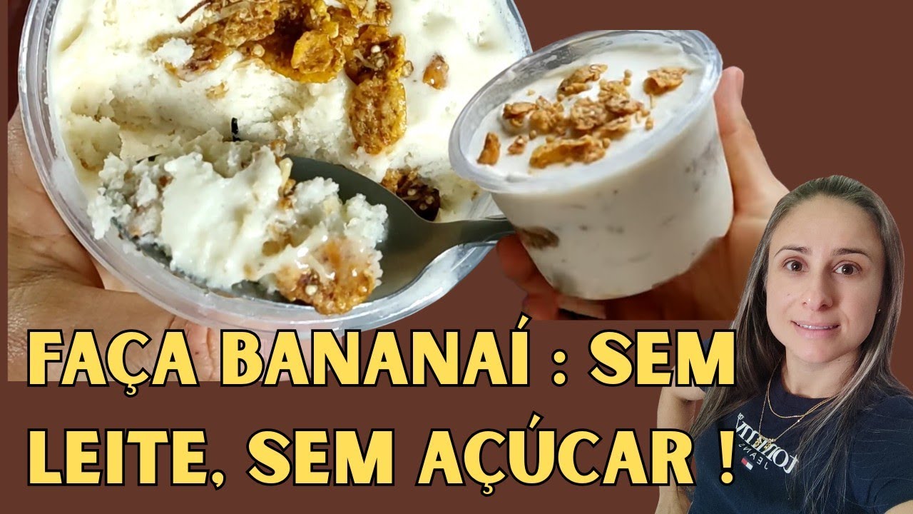 Sorvete sem leite, sem a&ccedil;&uacute;car e sem gl&uacute;ten - Tipo aca&iacute;.