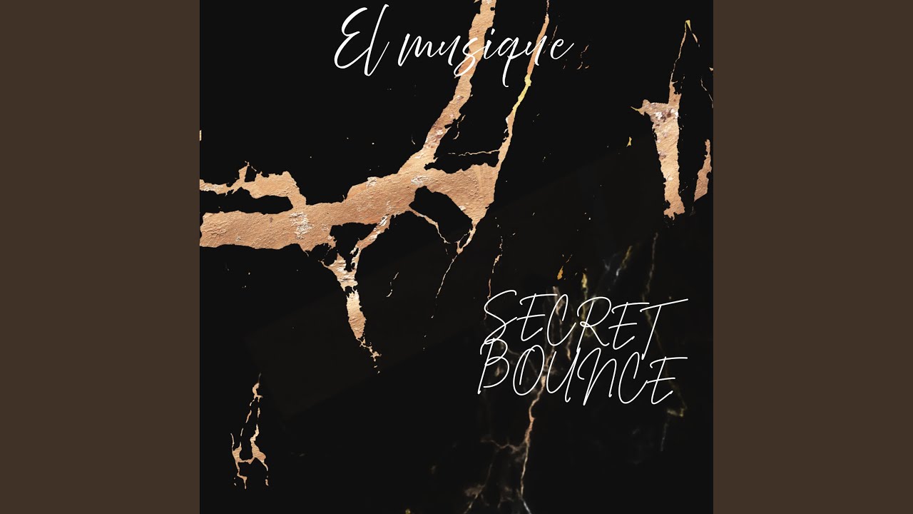 Secret bounce