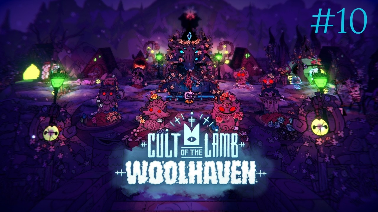 #10 Cult of the Lamb : FIN DU DLC !