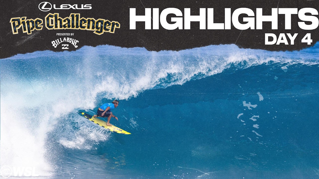 Highlights: Lexus Pipe Challenger Presented by Billabong - Day 4
