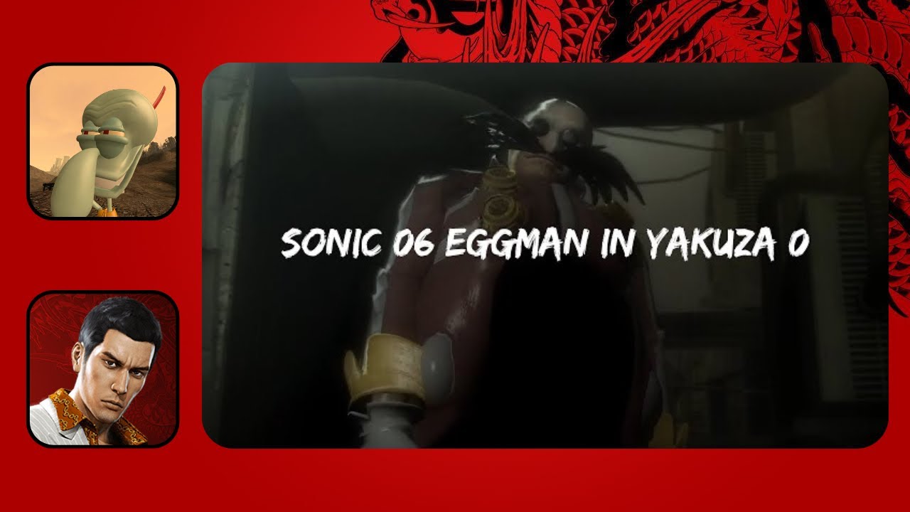 Sonic 06 Eggman in Yakuza 0 ( mod showcase )