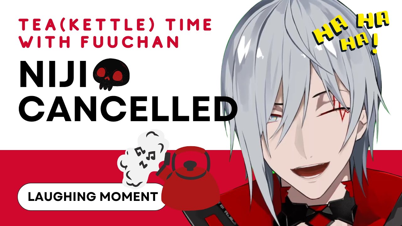 [TeaKettleFulgur] Fuuchan laugh : NIJICANCELLED #fulgurovid