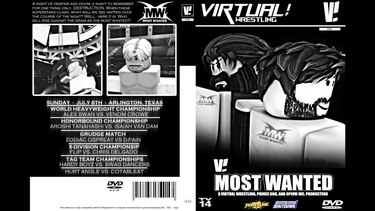 Virtual Wrestling Presents: MOST WANTED [FULL, UNCUT PPV]