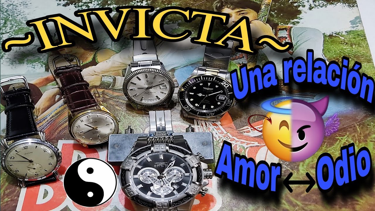 Relojes INVICTA (una relación 