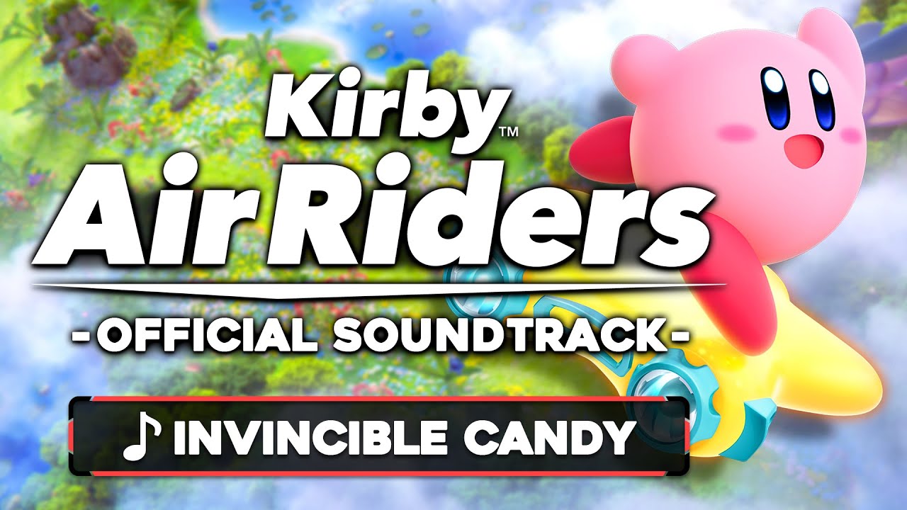 Invincible Candy - City Trial - Kirby Air Riders [OST]