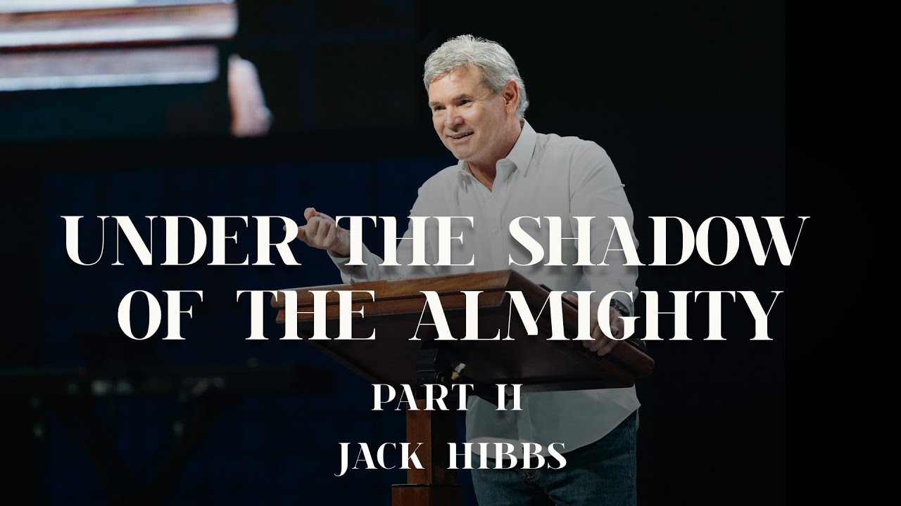Under The Shadow Of The Almighty - Part 2 (Romans 11:7-18)