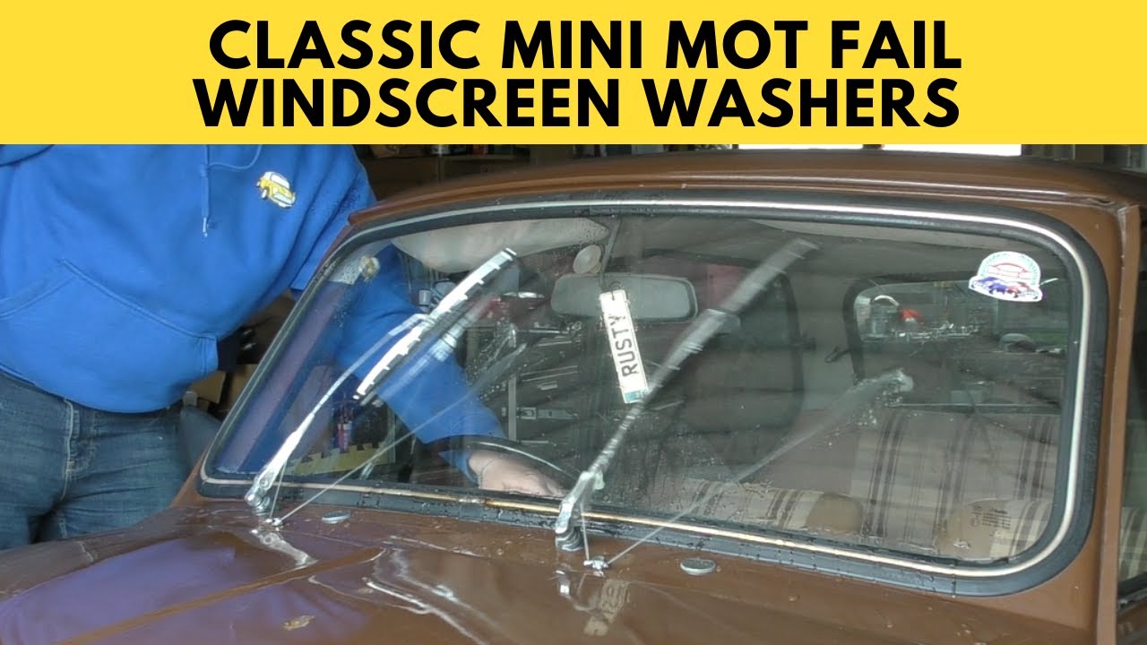 Classic Mini MOT Fail Windscreen washers Not Working