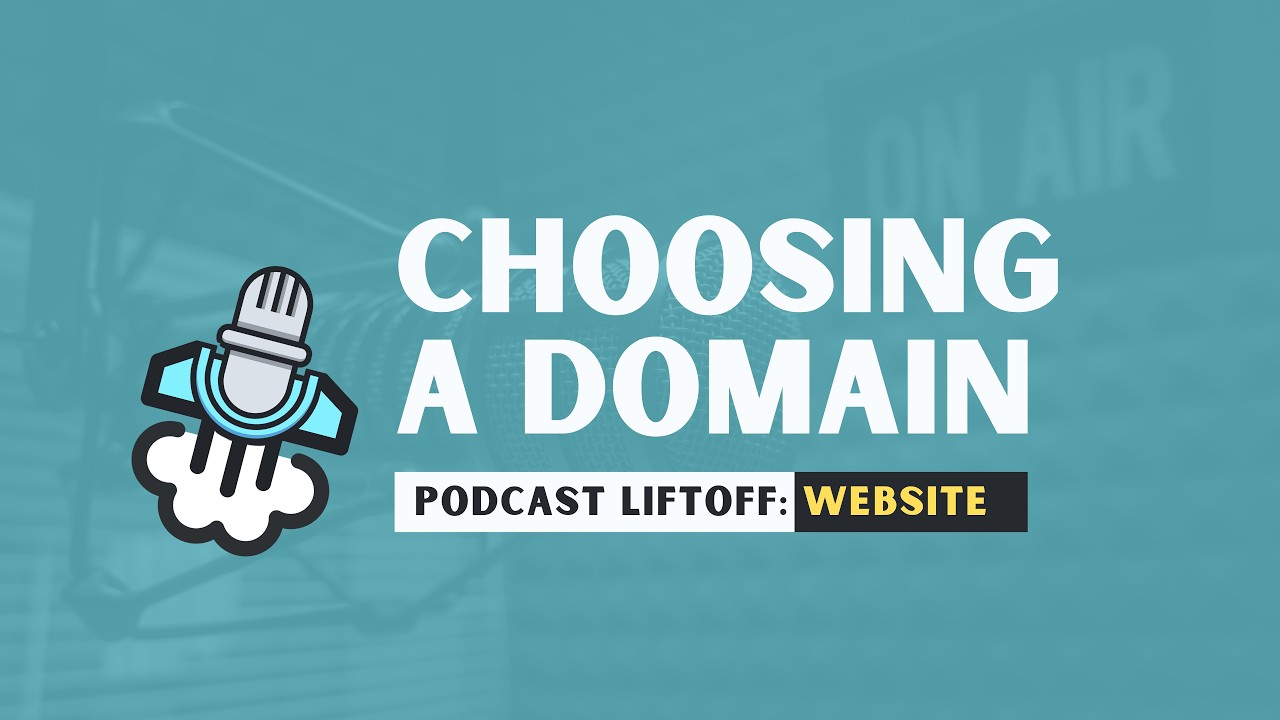 Choosing a Domain