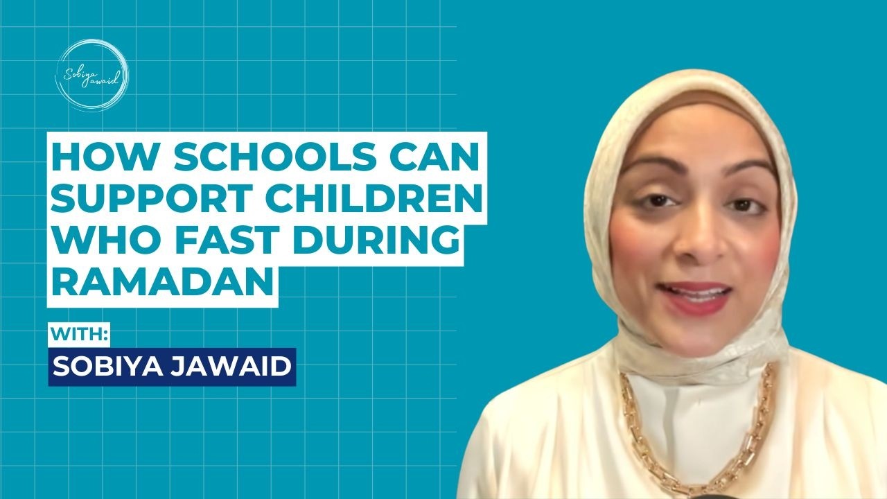 How Schools Can Support Children Who Fast During Ramadan