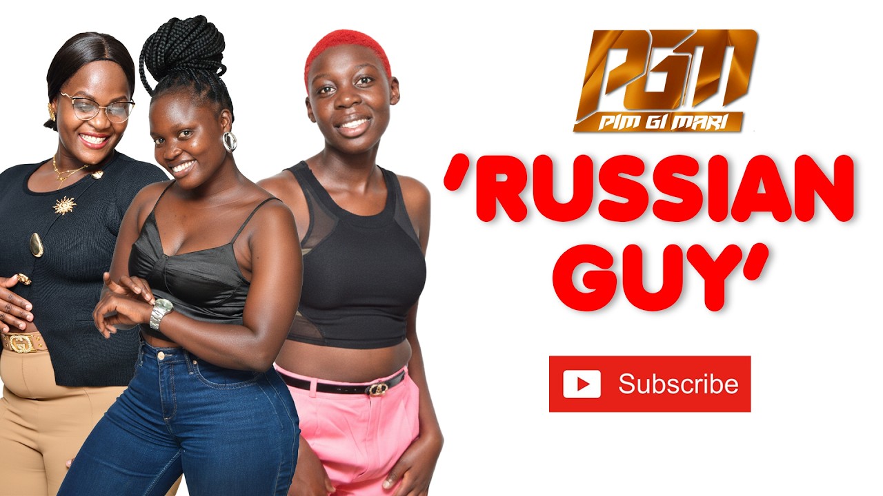 'THE RUSSIAN GUY'- Pim Gi Mari