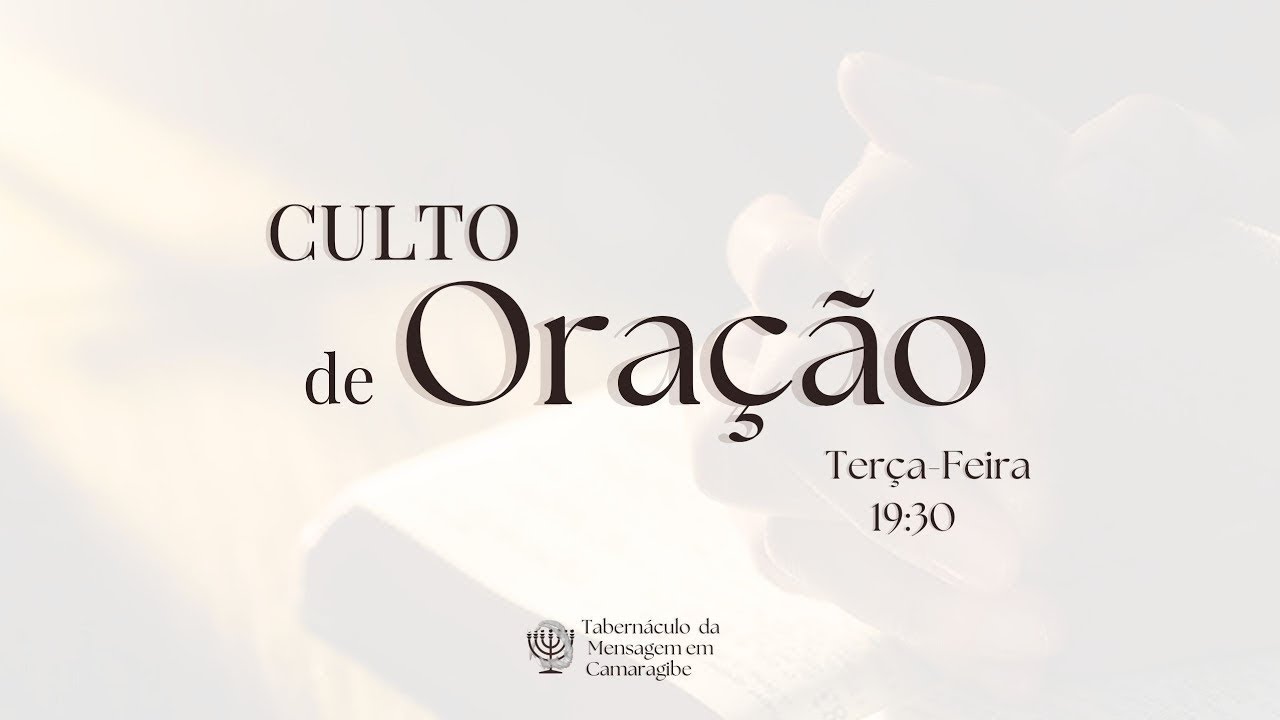 Terça-feira, Culto de Oração | Pr. José Gerson | 03/02/2026