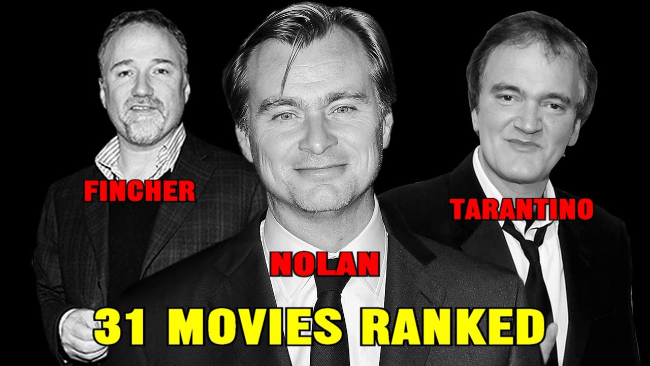 31 on 31 - Ranking David Fincher, Christopher Nolan and Quentin Tarantino