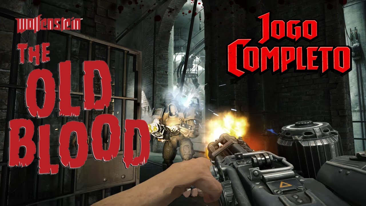 Wolfenstein: The Old Blood - Jogo Completo Legendado