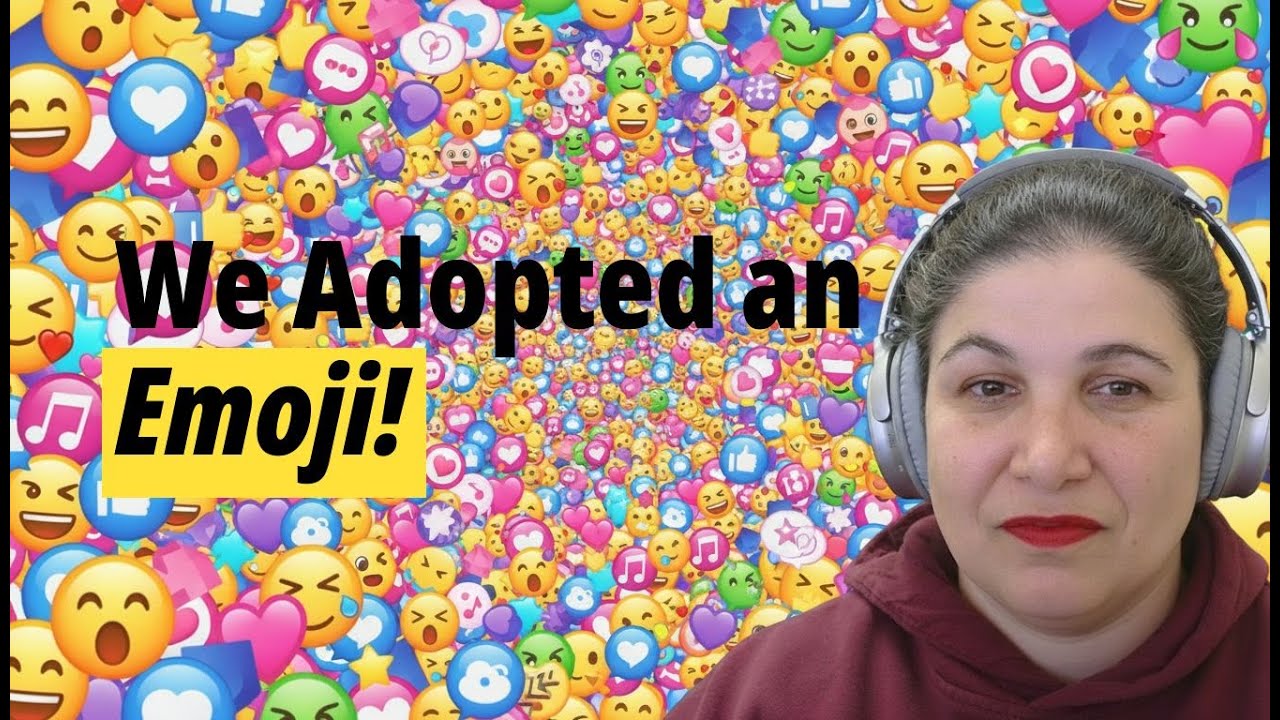 We adopted an emoji!