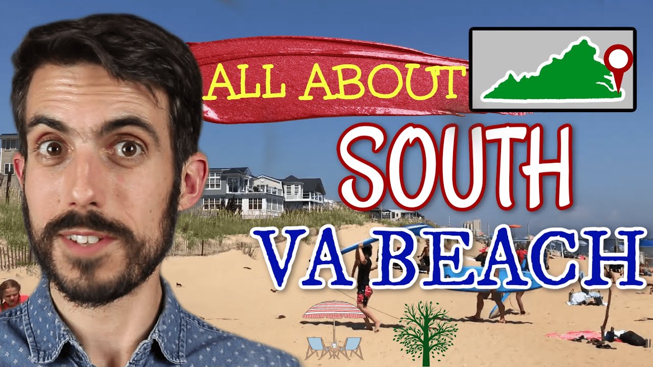 Where To Live In SOUTH Virginia Beach