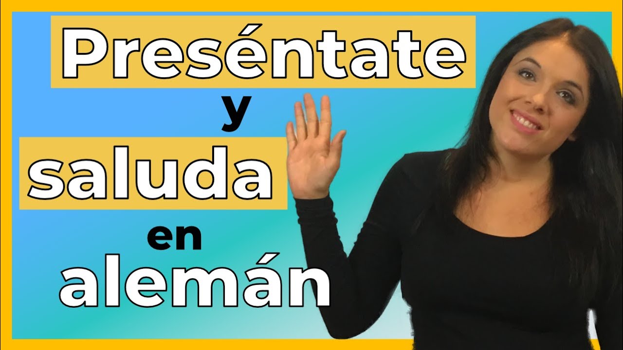 👋 Cómo SALUDAR y PRESENTARSE 🤝 en alemán | APRENDER a HABLAR en alemán A1