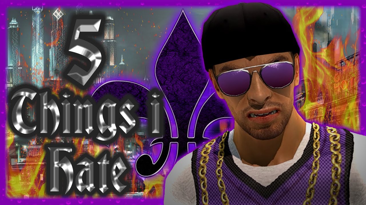 5 Things I Dislike About The Saints Row Series