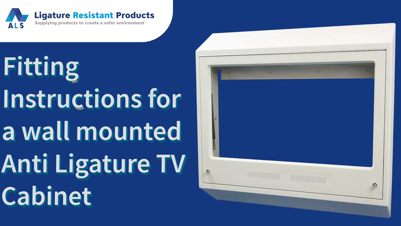 How To Fit A Ligature Resistant Wall Mounted TV Cabinet