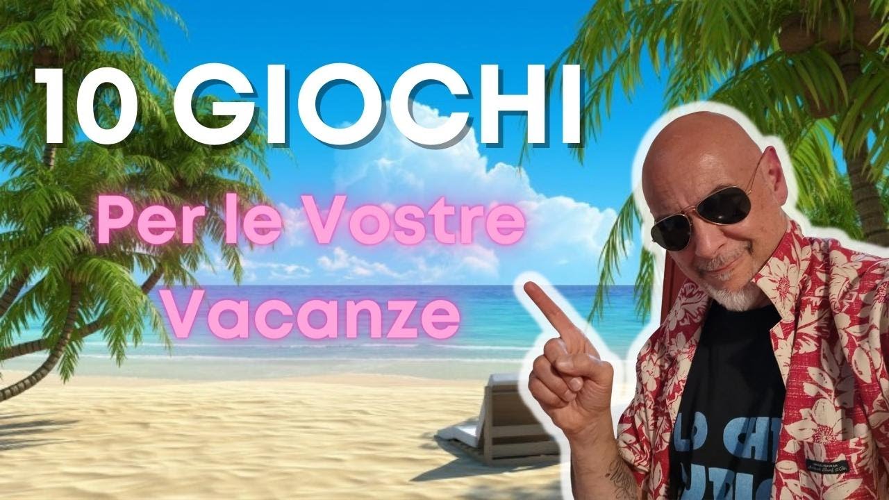 10 GIOCHI da TAVOLO per le Vacanze - I consigli dello Chef per non trovarsi impreparati (Ep.218)