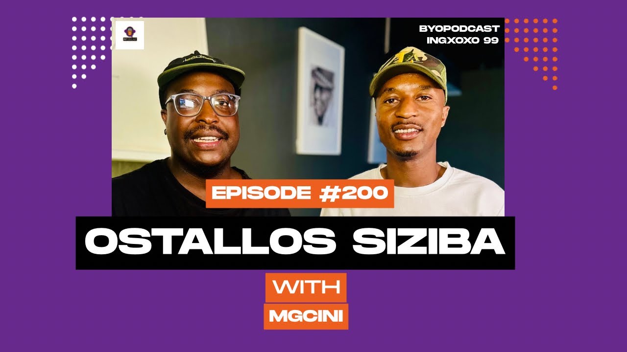 Episode 200 | Ostallos Siziba on Childhood, Inside Zimbabwe’s Political Reality & Youth Giving Up?