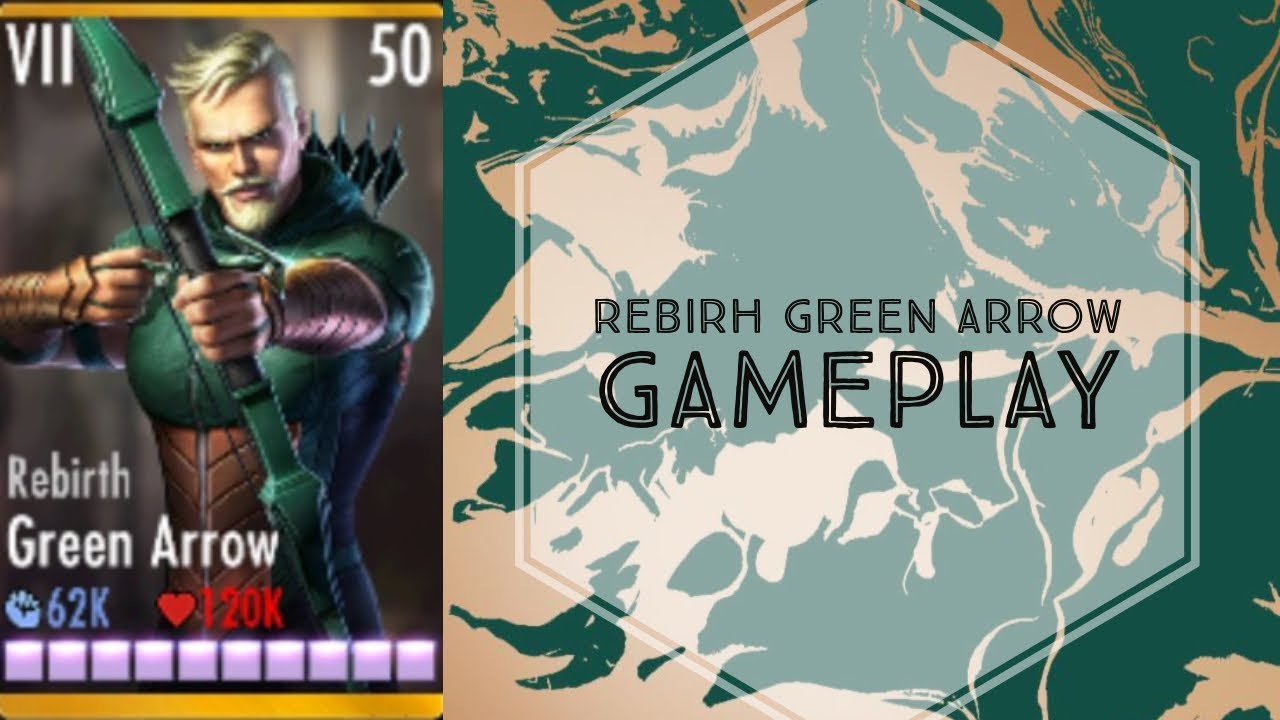 Injustice Gods Among Us Rebirth Green Arrow Gameplay Elite VII