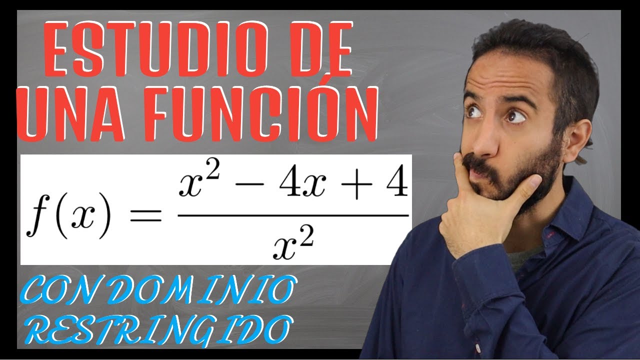 Estudio de una FUNCIÓN con DOMINIO restringido |  CURSO de DERIVADAS DESDE CERO Clase #4