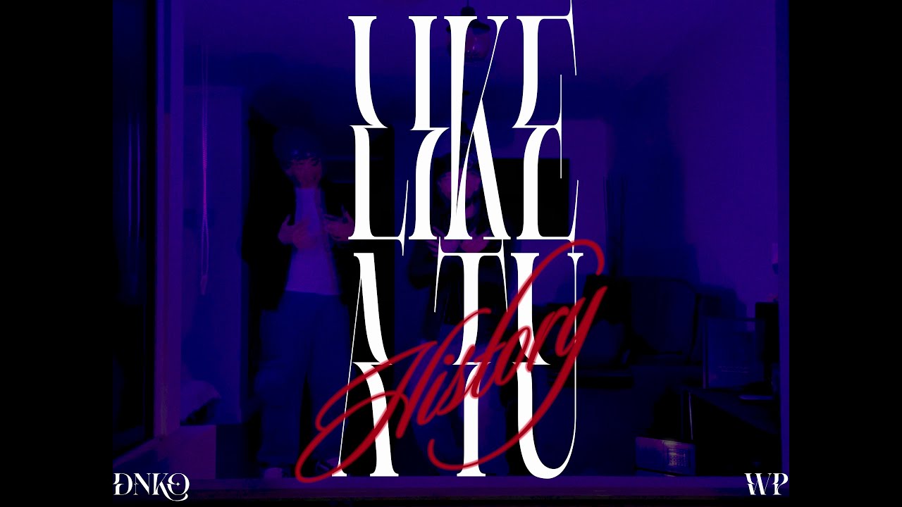 1.-LIKE A TU HISTORY FT @DNKO_OFF  & @backeronthebeat (LO QUE QUEDÓ DE TI💔)