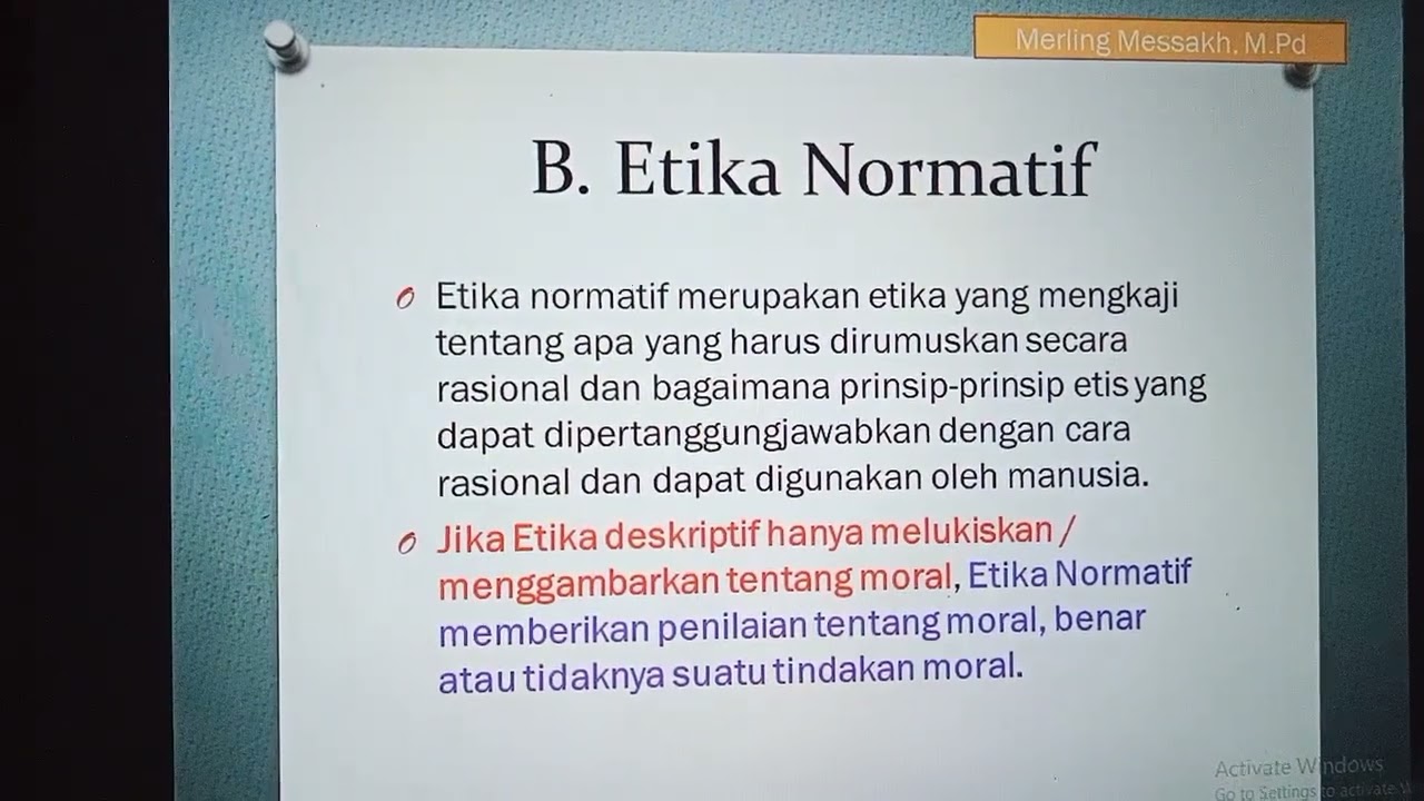 Etika Deskriptif, Etika Normatif dan Metaetika