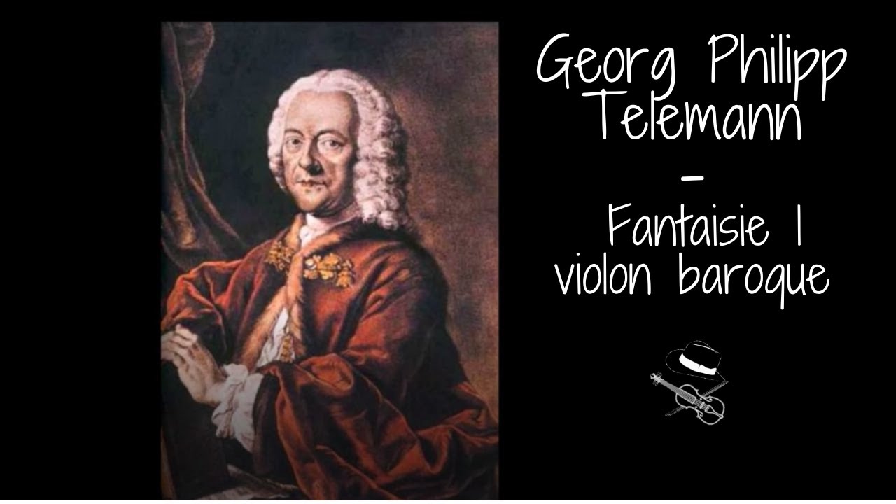 Georg Philipp Telemann Fantaisie 1 pour violon solo essai - Le Vagabond des Cordes
