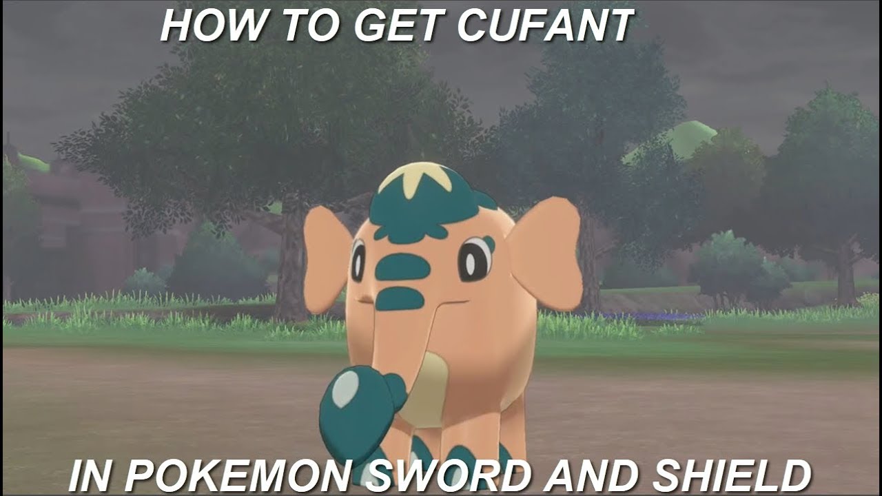 How to get Cufant in Pokemon Sword and Shield!