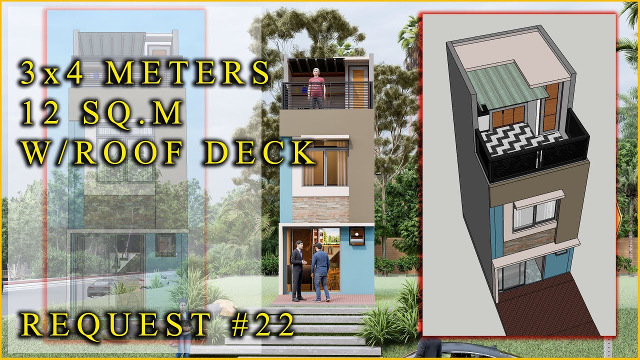 3X4 METERS (12SQ.M) 3 STOREY W/ ROOF DECK (REQUEST #22)